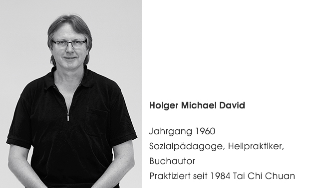 Holger David. Lehrer für Tai Chi Chuan in Aachen. Macht aktiv Meditation in Bewegung. Stressreduktion.